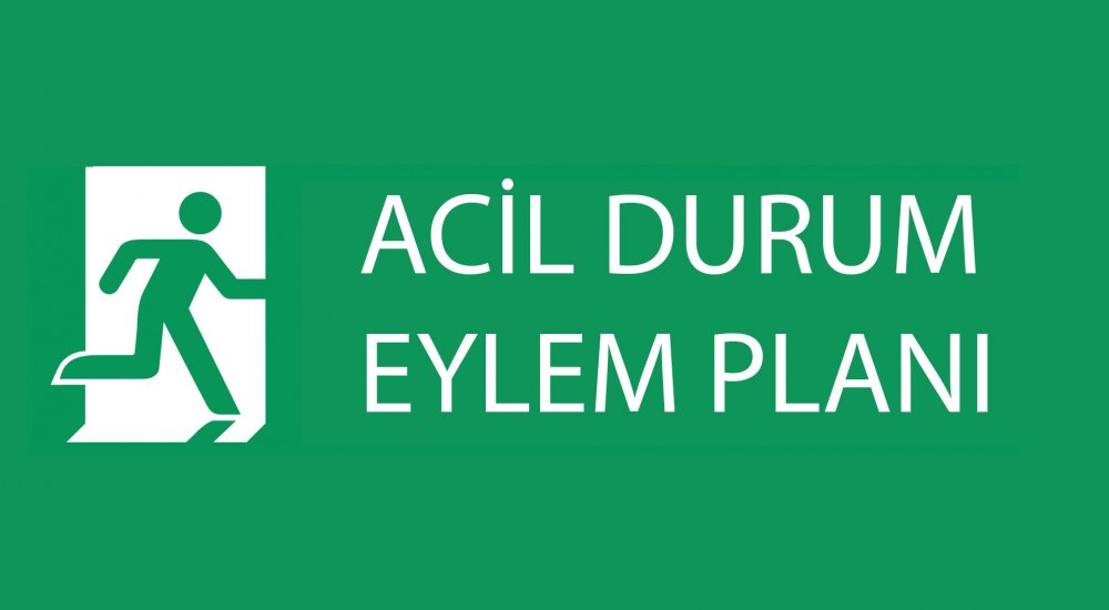 Acil Durum Eylem Planı